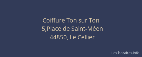 Coiffure Ton sur Ton