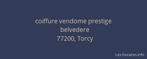 coiffure vendome prestige