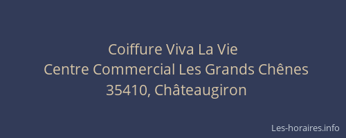 Coiffure Viva La Vie