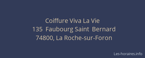 Coiffure Viva La Vie