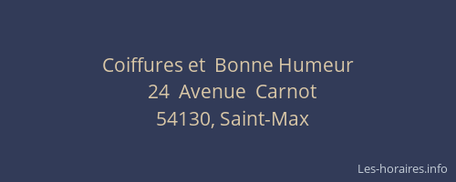 Coiffures et  Bonne Humeur