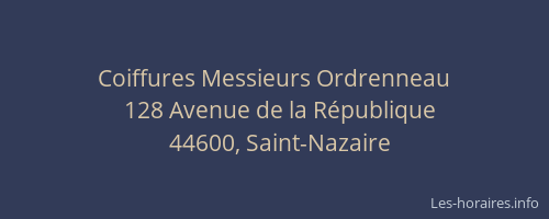 Coiffures Messieurs Ordrenneau