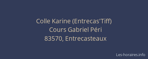 Colle Karine (Entrecas'Tiff)