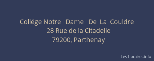 Coll&eacute;ge Notre   Dame   De  La  Couldre