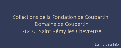 Collections de la Fondation de Coubertin