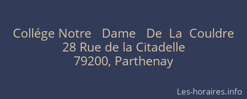 Collége Notre   Dame   De  La  Couldre