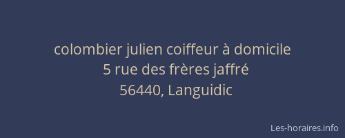 colombier julien coiffeur &agrave; domicile
