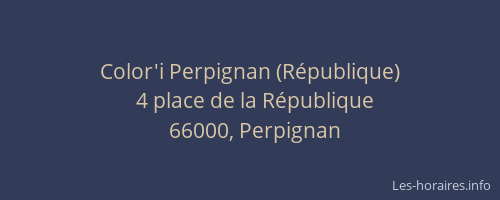 Color'i Perpignan (République)