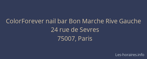 ColorForever nail bar Bon Marche Rive Gauche