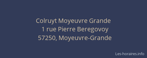 Colruyt Moyeuvre Grande