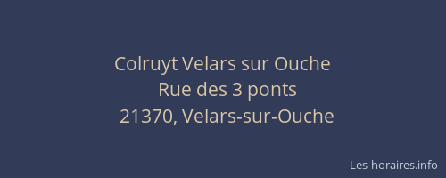 Colruyt Velars sur Ouche
