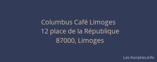 Columbus Café Limoges
