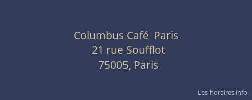 Columbus Café  Paris