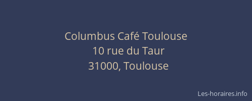 Columbus Café Toulouse