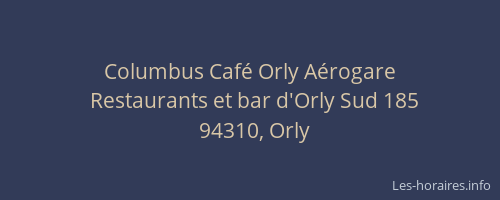 Columbus Caf&eacute; Orly A&eacute;rogare