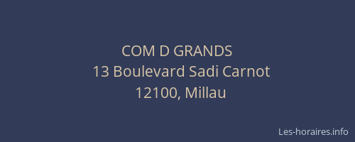 COM D GRANDS