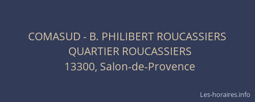 COMASUD - B. PHILIBERT ROUCASSIERS