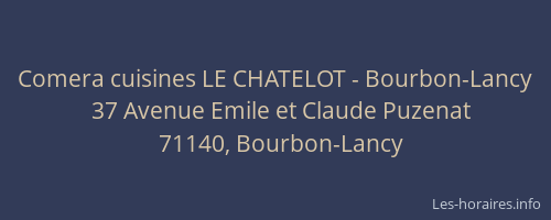 Comera cuisines LE CHATELOT - Bourbon-Lancy