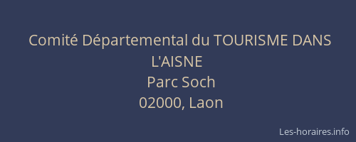 Comité Départemental du TOURISME DANS L'AISNE