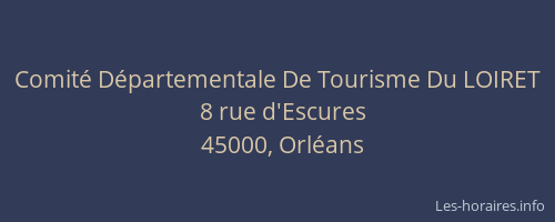 Comité Départementale De Tourisme Du LOIRET