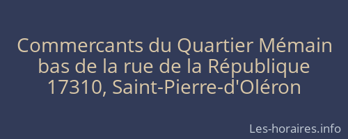 Commercants du Quartier Mémain