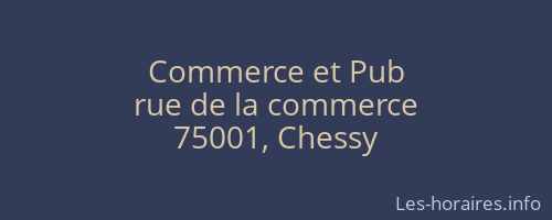 Commerce et Pub