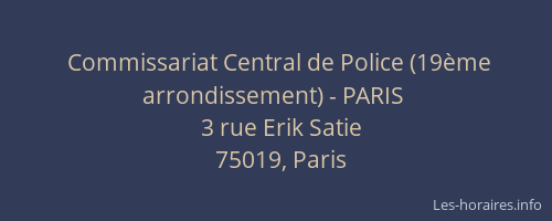Commissariat Central de Police (19ème arrondissement) - PARIS