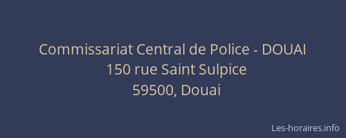 Commissariat Central de Police - DOUAI