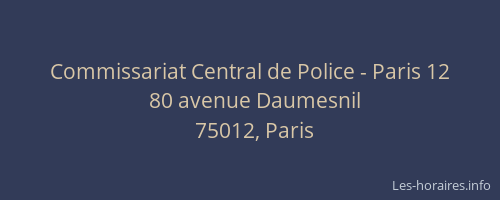 Commissariat Central de Police - Paris 12