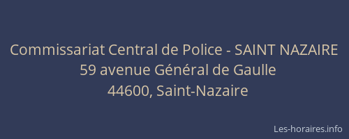Commissariat Central de Police - SAINT NAZAIRE