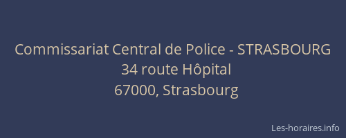 Commissariat Central de Police - STRASBOURG