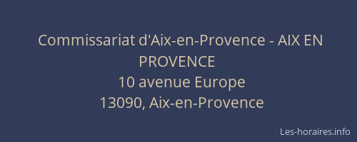 Commissariat d'Aix-en-Provence - AIX EN PROVENCE