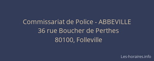 Commissariat de Police - ABBEVILLE