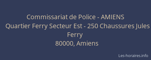 Commissariat de Police - AMIENS