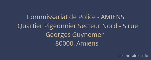 Commissariat de Police - AMIENS