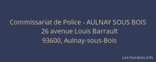 Commissariat de Police - AULNAY SOUS BOIS