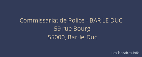 Commissariat de Police - BAR LE DUC