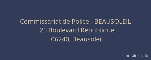 Commissariat de Police - BEAUSOLEIL