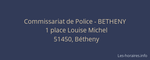 Commissariat de Police - BETHENY
