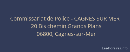 Commissariat de Police - CAGNES SUR MER
