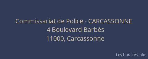 Commissariat de Police - CARCASSONNE