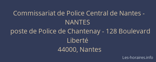 Commissariat de Police Central de Nantes - NANTES