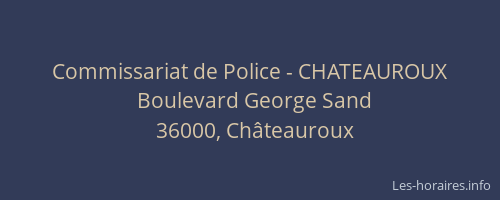 Commissariat de Police - CHATEAUROUX