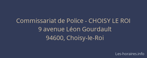 Commissariat de Police - CHOISY LE ROI