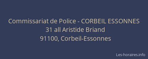 Commissariat de Police - CORBEIL ESSONNES