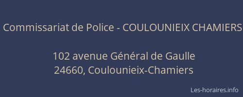 Commissariat de Police - COULOUNIEIX CHAMIERS