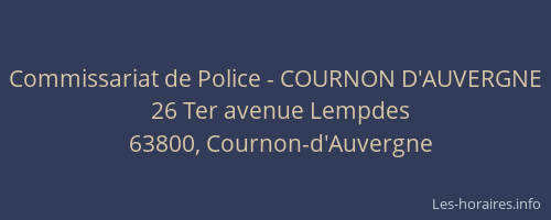 Commissariat de Police - COURNON D'AUVERGNE