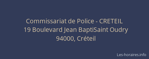 Commissariat de Police - CRETEIL