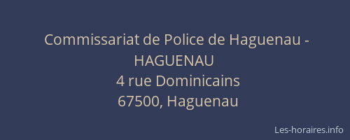 Commissariat de Police de Haguenau - HAGUENAU