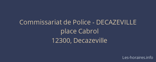 Commissariat de Police - DECAZEVILLE